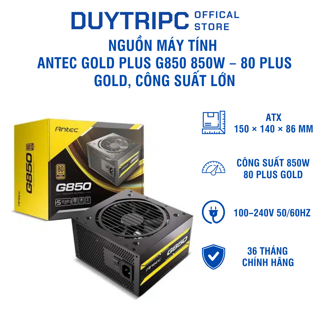 Nguồn máy tính ANTEC GOLD Plus G850 850W – 80 Plus Gold, công suất lớn, ổn định cao